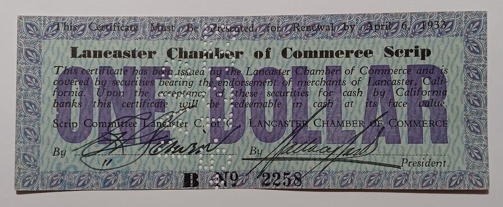 Lancaster Chamber of Commerce Scrip – Lancaster, CA – $1 – 1933 Depression Scrip