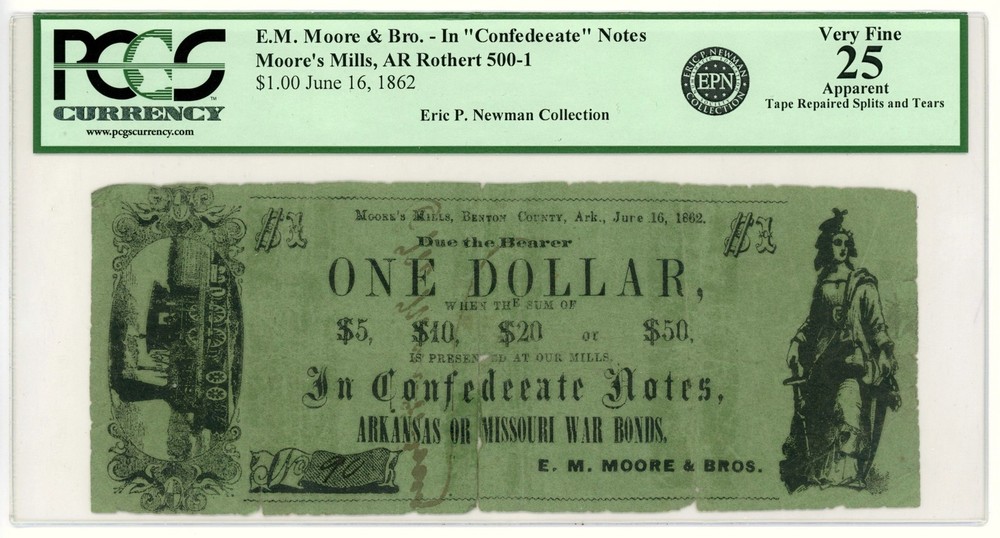 1862 $1 E.M. Moore & Bros. – Moore’s Mills, ARKANSAS Note PCGS VF 25