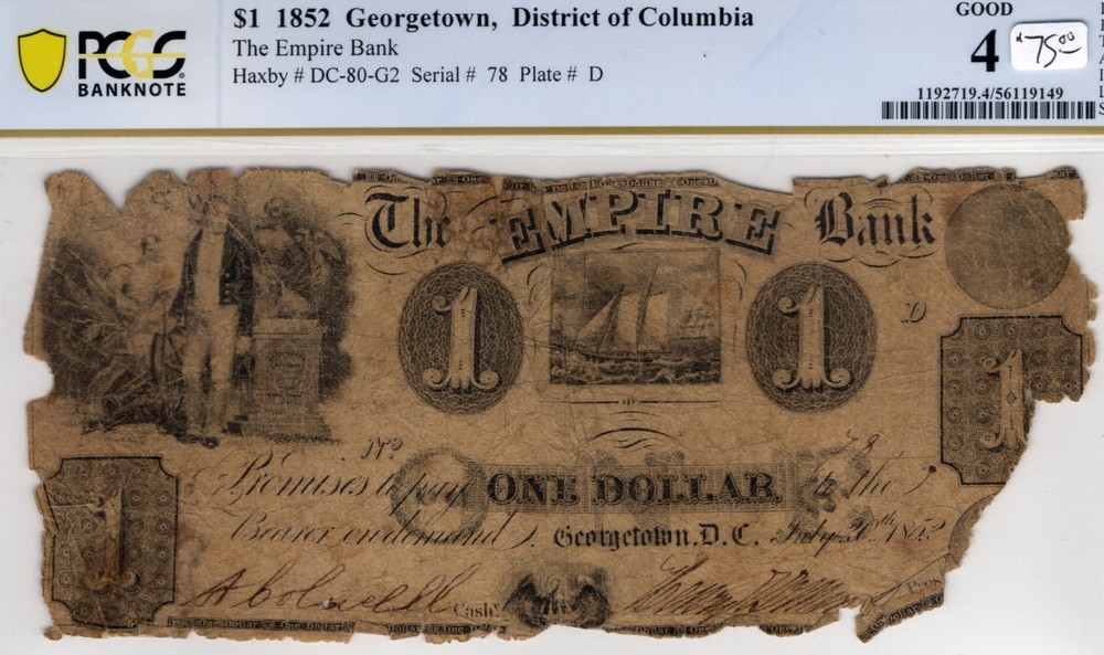 $1 1852 Georgetown, District of Columbia The Empire Bank