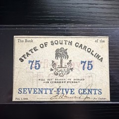 1863 75c The Bank Of The State Of South Carolina Fractional Obsolete Bank Note