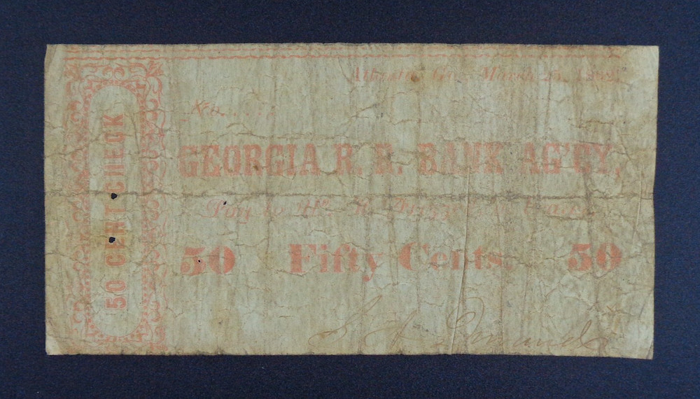 1862 Atlanta, GA – Georgia R.R. Bank Agency 50 Cent Check Note.