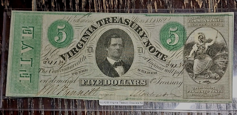 Virginia $5 Treasury Note Obsolete Banknote – Uncertified Ungraded