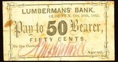 ME 50¢ OLDTOWN Maine N. H. Hartwell Lumbermans’ Bank Oct. 28th, 1862 Wait 3