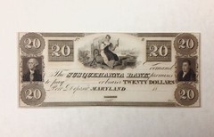 ~ 1830s $20 The Susquehanna Bank – Port Deposit, Maryland – Uncirculated Unc
