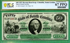 LOW SERIAL # 433 – 1872 $50 – SOUTH CAROLINA COLUMBIA – PCGS SUPERB GEM 67 PPQ