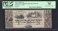 1836 $10 BANK OF OLD TOWN ORONO, ME OBSOLETE *INVERTED BACK* PCGS VERY FINE-30