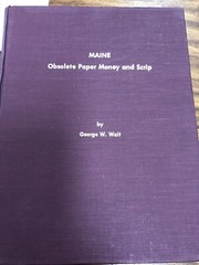 A&O- MAINE OBSOLETE BOOK-George Wait-extremely Clean And Nice Copy-Hard To Find!