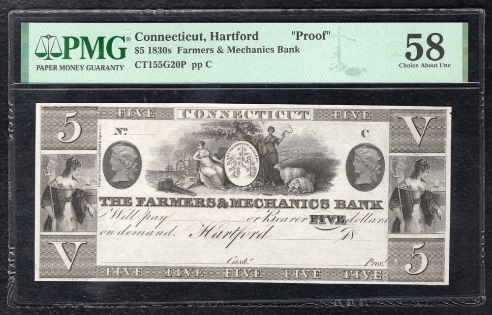 1830’s $5 THE FARMERS & MECHANICS BANK HARTFORD, CT OBSOLETE “PROOF” PMG AU-58