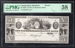 1830’s $5 THE FARMERS & MECHANICS BANK HARTFORD, CT OBSOLETE “PROOF” PMG AU-58