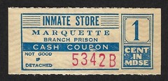 Marquette State Prison Paper Scrip Coupon for Inmate Store 1¢ (One Cent) Value