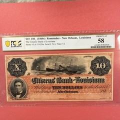 1860’s $10 New Orleans Citizens Bank Louisiana “DIXIE NOTE” Banknote PCGS AU58