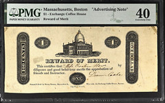 MA $1 BOSTON Massachusetts Exchange Coffee House 1810’s Reward of Merit PMG 40