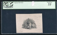1800’s OBSOLETE CURRENCY NOTE VIGNETTE DIE PROOF PCGS ABOUT UNCIRCULATED-53
