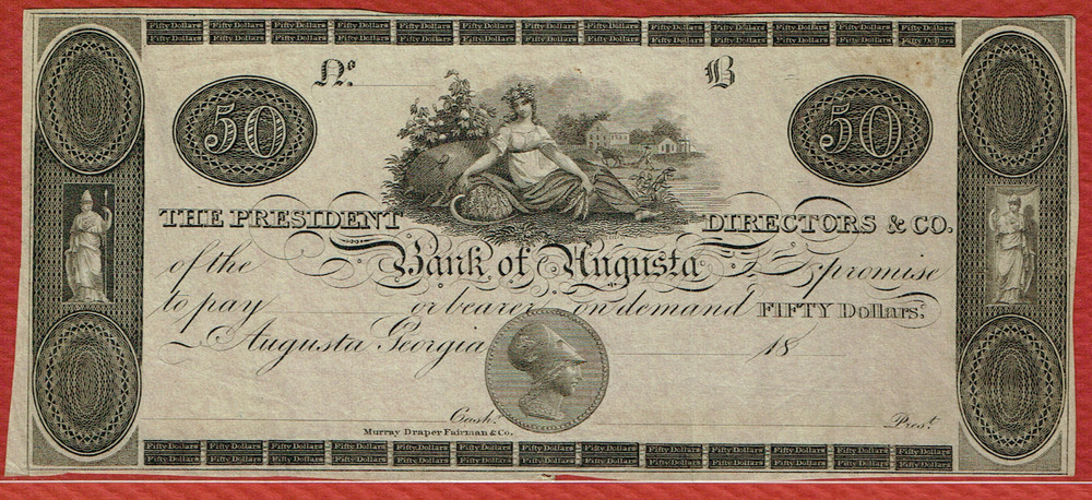 BANK OF AUGUSTA, AUGUSTA GA ( 1850s) $50 UNISSUED REMAINDER H-GA-30-G104 CH XF+