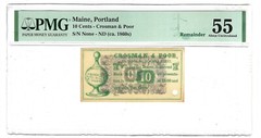 Maine Portland Crosman & Poor Scrip 10 Cent PMG 55 Remainder