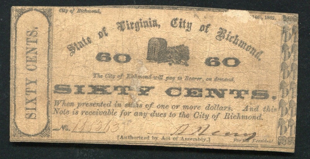 1862 60 SIXTY CENTS STATE OF VIRGINIA, CITY OF RICHMOND OBSOLETE SCRIP NOTE (S)
