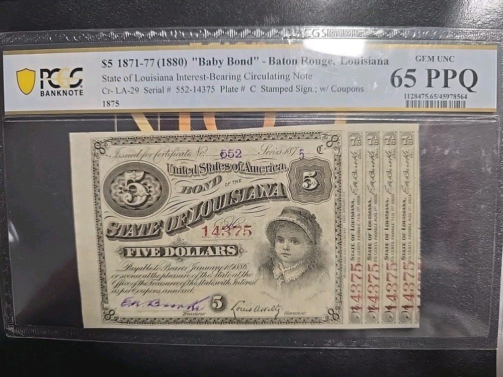 $5 1871-77 (1880) Louisiana “Baby Bond” Baton Rouge PCGS 65 PPQ Gem Uncirculated