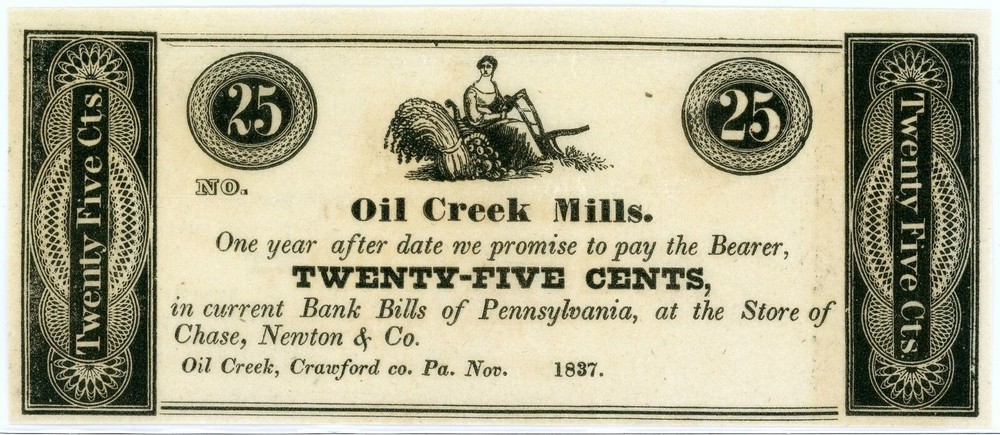 1837 25C Oil Creek Mills Twenty-Five Cents Obsolete Note Uncirculated #07352
