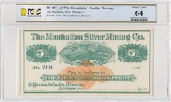 Manhattan Silver Mining Co. Nevada Austin $1, $3, $5, $10, $20. 5 Graded notes.