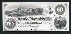 1800’S $10 THE BANK OF PHOENIXVILLE PENNSYLVANIA OBSOLETE PROOF ABOUT UNC