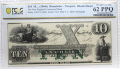 1800’s $10 The New England Commercial Bank Newport, RHODE ISLAND PCGS 62 PPQ CU
