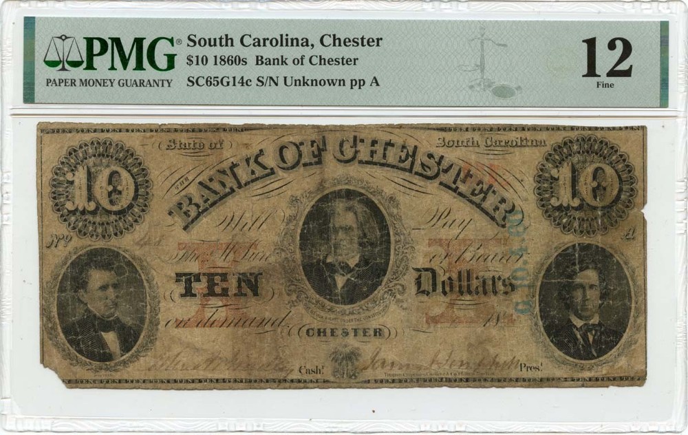 1860s $10 Chester, South Carolina Obsolete Note Bank of Chester PMG F12