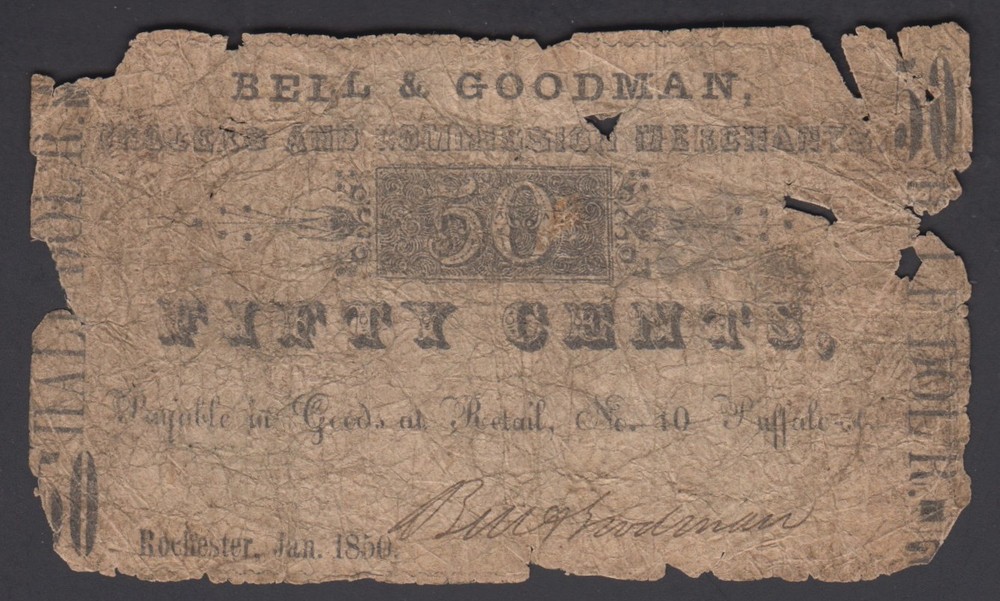1850 50 Cents Bell & Goodman Rochester, NY New York Obsolete – UNLISTED!