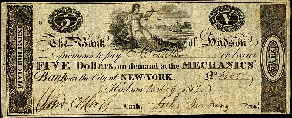 NY $5 Bank of HUDSON at Mechanics’ Bank New York May 10, 1817 Haxby NY-1050 G104