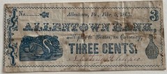 Nathan Shafer on the Allentown Bank, PA 3c Scrip , Hoober H9-47 (Rarity 5)