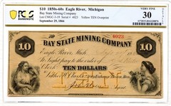 1866 $10 Eagle River, Michigan Obsolete Note Bay State Mining Co PCGS VF-30