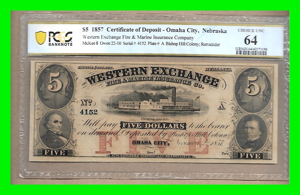 1857 Western Exchange $5 Certificate of Deposit – PCGS Choice 64 – UNC – Rare