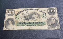1800’s $100 THE CITIZENS’ BANK OF LOUISIANA NEW ORLEANS, LA OBSOLETE NOTE