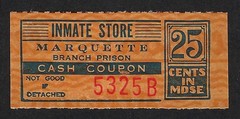 Marquette State Prison Paper Scrip Coupon – Inmate Store 25¢ (Twenty Five Cent)