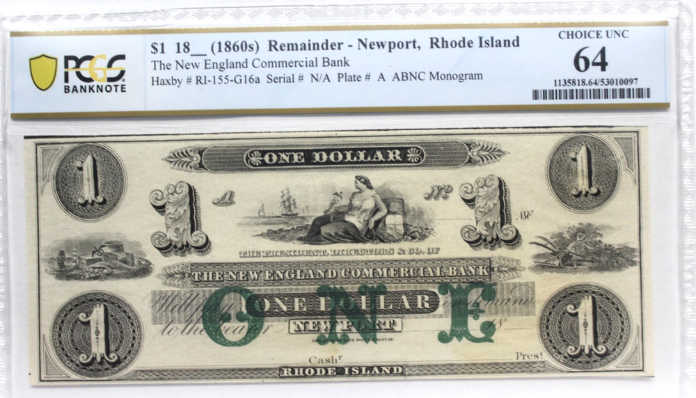 1800’s $1 The New England Commercial Bank Newport, RHODE ISLAND Note PCGS 64 CU