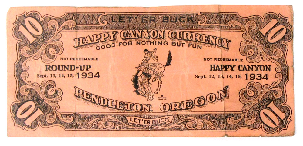 1934 PENDLETON OREGON RODEO «Happy Canyon Currency» l1