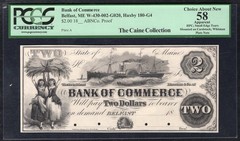 1800’s $2 THE BANK OF COMMERCE BELFAST, ME OBSOLETE PROOF PCGS ABOUT UNC-58