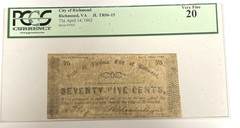 1862 75 CENTS THE CITY OF RICHMOND VIRGINIA OBSOLETE SCRIP NOTE PCGS 20 VeryFine