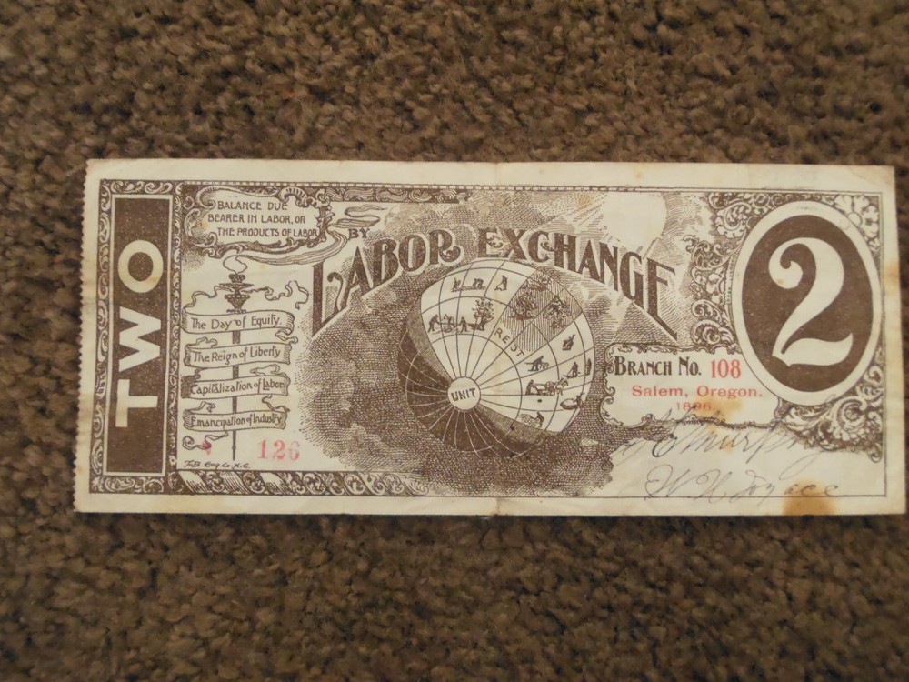 OREGON LABOR SCRIP SALEM 1896 BRANCH 108 2 UNITS RARE