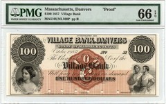 1857 $100 Danvers, Massachusetts Obsolete Note Village Bank PMG GEM 66 EPQ Proof