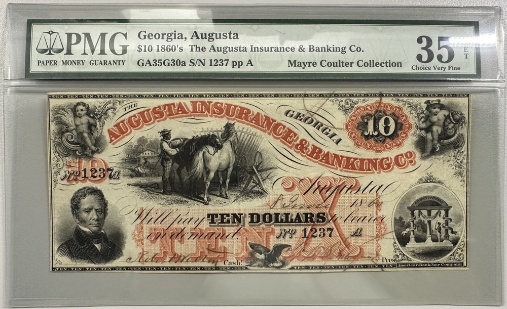 1860’s Augusta Georgia – $10 The Augusta Insurance Co – PMG 35 CIVIL WAR NOTE