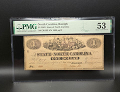 $1 1863 Treasury Note- Raleigh, North Carolina – PMG 53 About Uncirculated