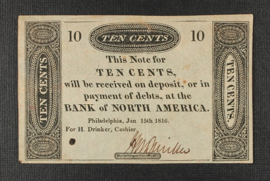 Philadelphia, PA- Bank of North America 10¢ Jan. 15, 1816 G38 Hoober 305-37