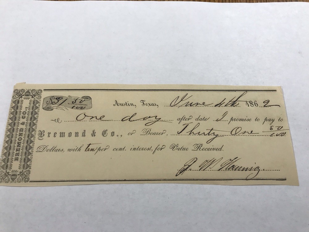 A&O-1862 Austin, Texas Merchant John Bremond &Co. Promissory Note/Warrant/Dep??