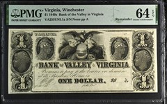 1840s WINCHESTER, VA $1 BANK OF THE VALLEY OBSOLETE NOTE PMG CHOICE UNC 64 EPQ
