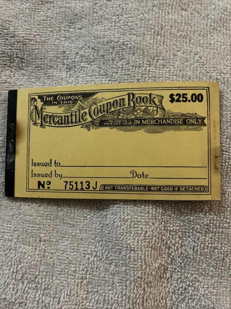 Vintage $25 Mercantile Coupon Book Southern Coupon Co B’ham Alabama
