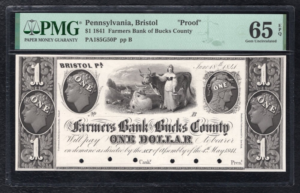 1841 $1 FARMERS BANK OF BUCKS CO. BRISTOL, PA OBSOLETE PROOF PMG GEM UNC-65EPQ