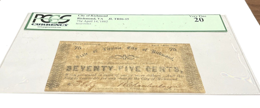 1862 75 CENTS THE CITY OF RICHMOND VIRGINIA OBSOLETE SCRIP NOTE PCGS 20 VeryFine