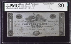 1840 $1 The Pawtuxet Bank – Pawtuxet, RHODE ISLAND Counterfeit Note PMG 20 RARE