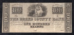 1800’s $100 THE BERKS COUNTY BANK READING, PENNSYLVANIA OBSOLETE CURRENCY NOTE