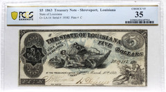 1863 $5 «STATE OF LOUISIANA (SLAYER NOTE) PCGS 35 VERY FINE NICE! BATON ROUGE